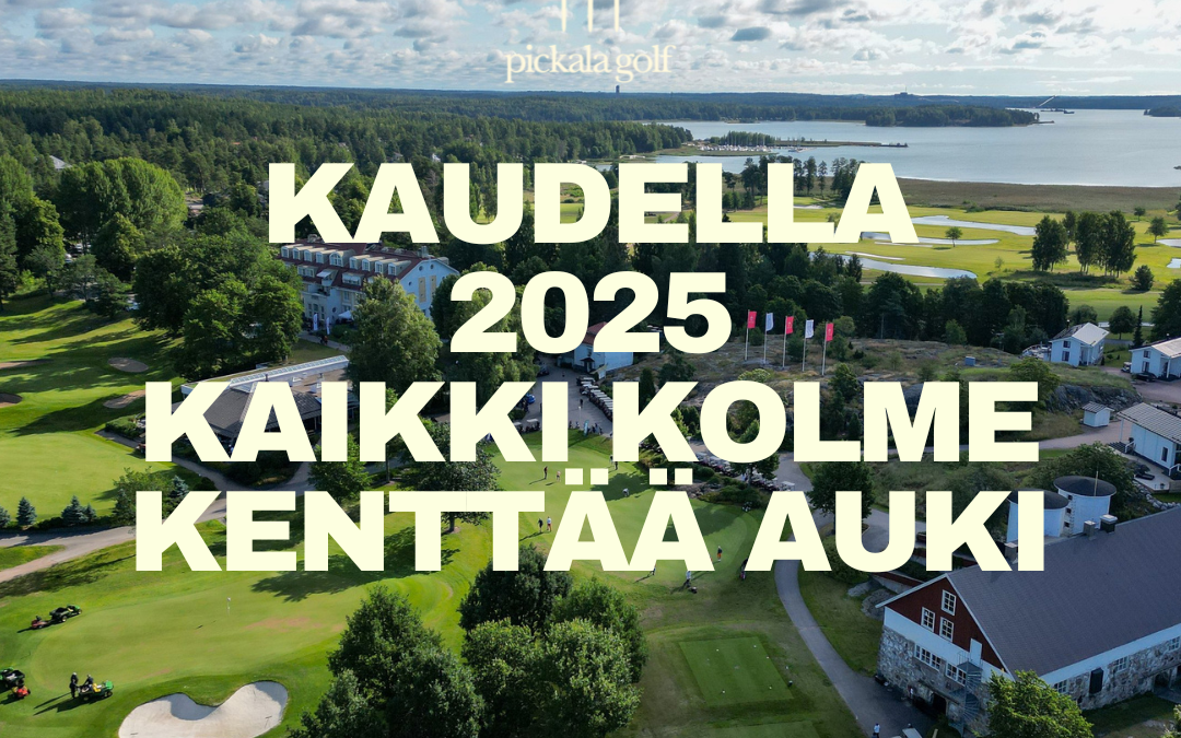 Pickalassa täydet 54 reikää pelattavissa myös kaudella 2025